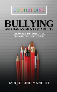 Front cover_Bullying & Harassment of Adults