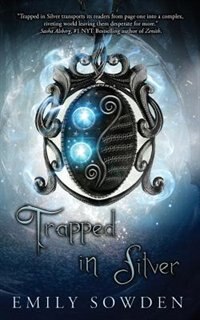 Front cover_Trapped in Silver