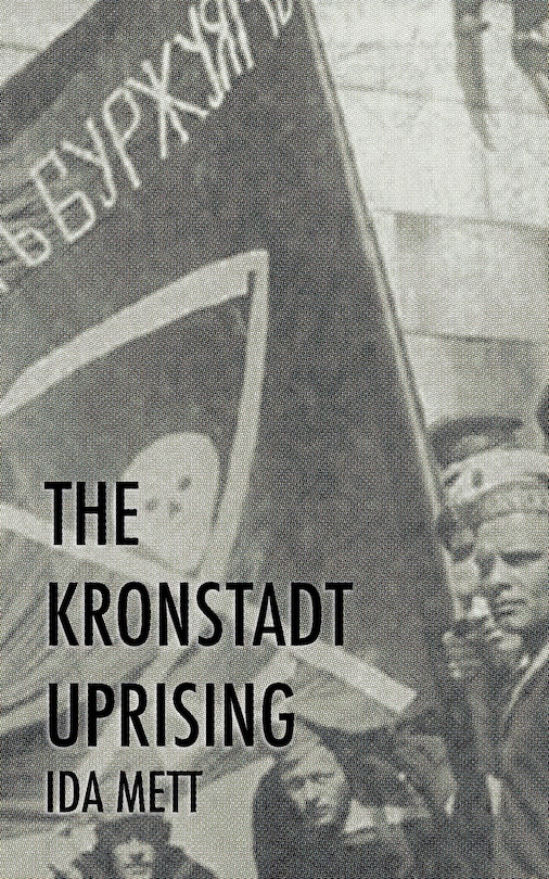 Front cover_The Kronstadt Uprising