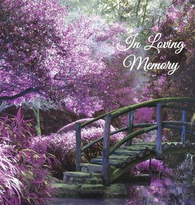 In Loving Memory Funeral Guest Book, Memorial Guest Book, Condolence Book, Remembrance Book for Funerals or Wake, Memorial Service Guest Book: A Celebration of Life and a lasting memory for the family. HARD COVER with a gloss finish