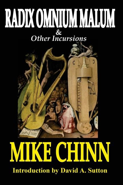 Front cover_Radix Omnium Malum and Other Incursions