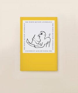 Front cover_The White Review Anthology