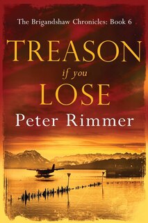 Front cover_Treason If You Lose