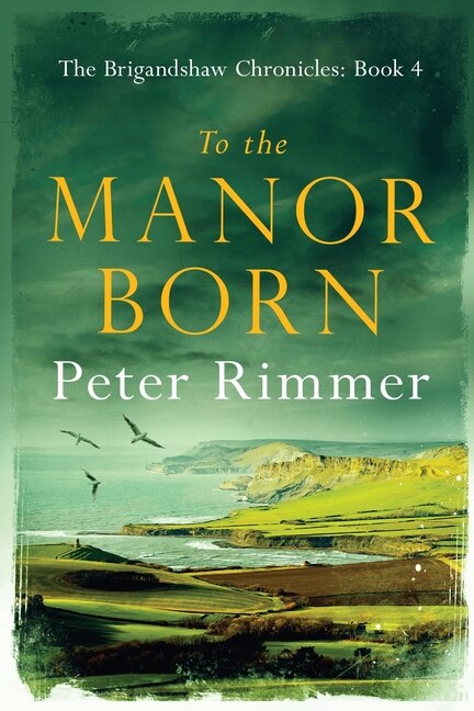 Couverture_To the Manor Born