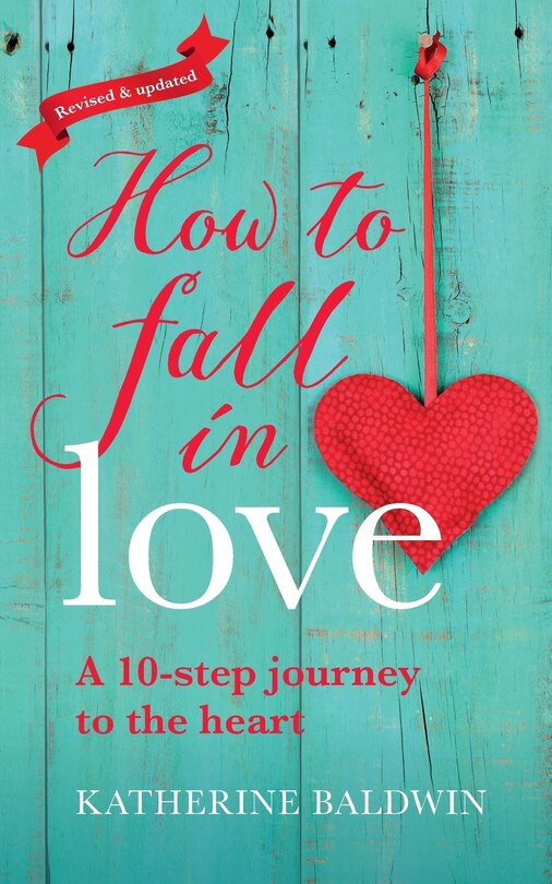 Couverture_How to Fall in Love - A 10-Step Journey to the Heart