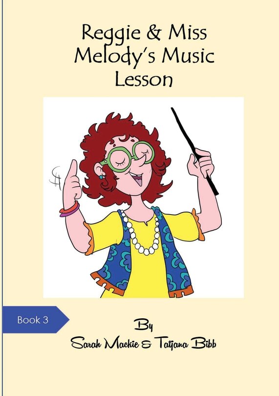 Front cover_Reggie & Miss Melody's Music Class