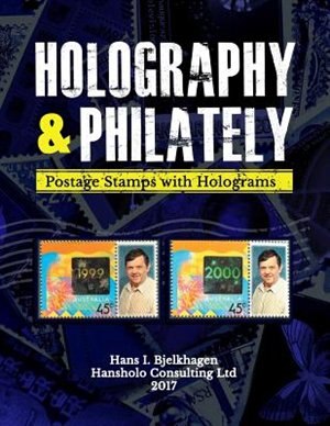 HOLOGRAPHY AND PHILATELY: Postage Stamps with Holograms