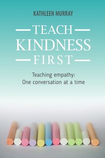Front cover_Teach Kindness First