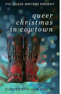 Front cover_Queer Christmas In Cowtown