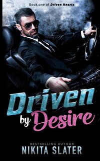 Driven By Desire