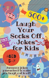 Front cover_Laugh Your Socks Off Jokes for Kids Aged 5-7