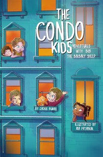 Front cover_The Condo Kids: Adventures with Bob the Barbary Sheep