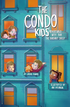 The Condo Kids: Adventures with Bob the Barbary Sheep