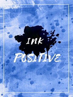 Ink Positive