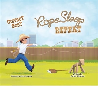 Couverture_Cowboy Cody Rope Sleep Repeat
