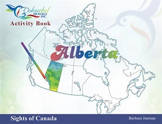 Alberta: Sights of Canada #2 (2nd Ed.)