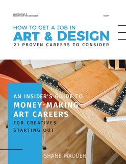 Front cover_How to get a job in Art & Design - 21 proven careers to consider