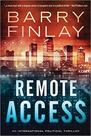 Remote Access: An International Political Thriller