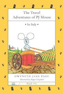 Front cover_The Travel Adventures of PJ Mouse