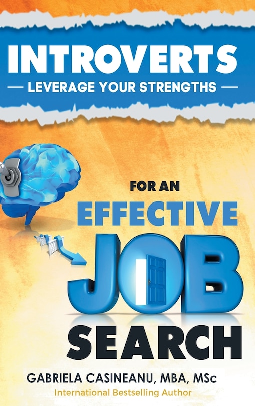 Introverts: Leverage Your Strengths for an Effective Job Search