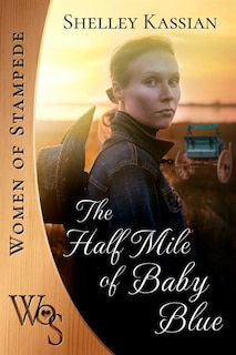 Front cover_The Half Mile of Baby Blue