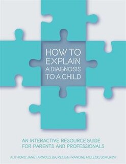 Couverture_How to Explain a Diagnosis to a Child