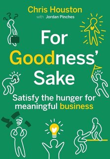Front cover_For Goodness' Sake