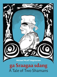 Front cover_A Tale Of Two Shamans