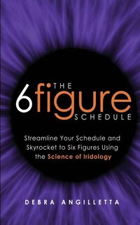 Front cover_The Six Figure Schedule