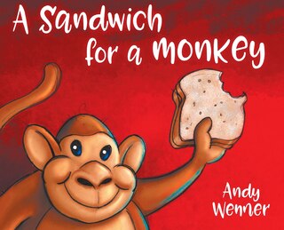 Front cover_A Sandwich for a Monkey