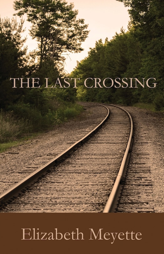 Front cover_The Last Crossing