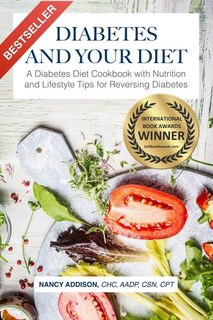 Front cover_Diabetes and Your Diet