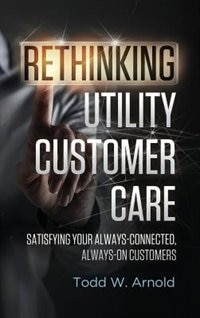 Front cover_Rethinking Utility Customer Care