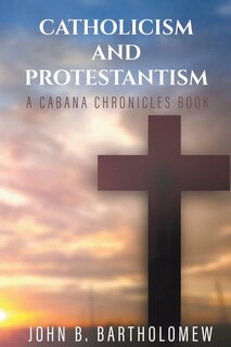 Couverture_Catholicism and Protestantism