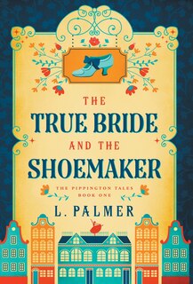 Front cover_The True Bride and the Shoemaker