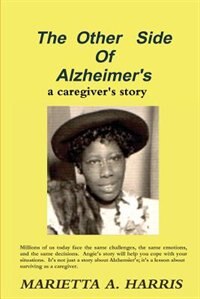 Couverture_The Other Side of Alzheimer's, a caregiver's story