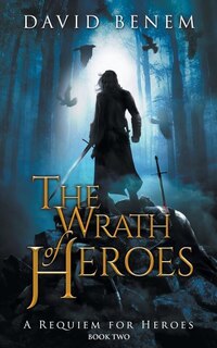 Front cover_The Wrath of Heroes