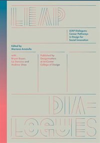 Front cover_LEAP Dialogues: Career Pathways in Design for Social Innovation