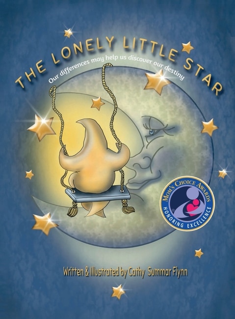 Front cover_The Lonely Little Star Mom's Choice Awards Recipient