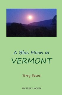 Couverture_A Blue Moon in VERMONT