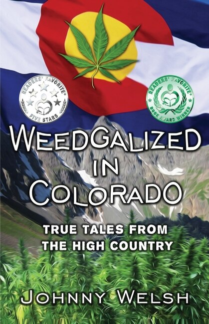 Front cover_Weedgalized in Colorado