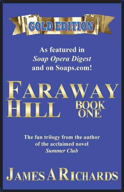 Couverture_Faraway Hill Book One (Gold Edition)