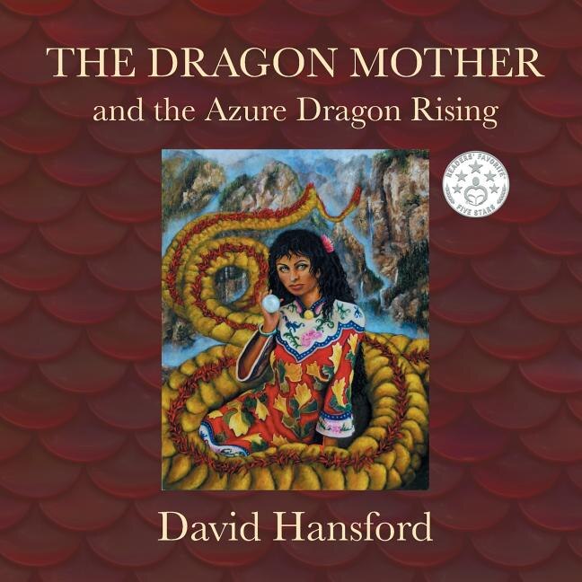The Dragon Mother: and the Azure Dragon Rising
