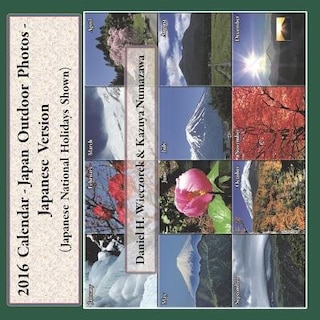 Couverture_2016 Calendar - Japan Outdoor Photos - Japanese Version