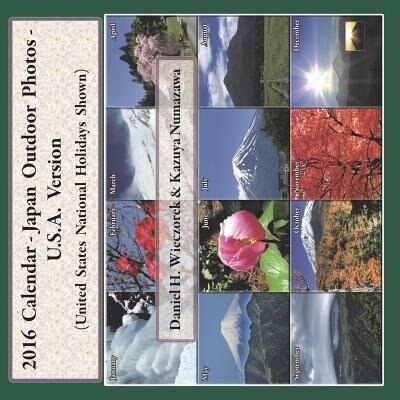 Couverture_2016 Calendar - Japan Outdoor Photos - U.S.A. Version