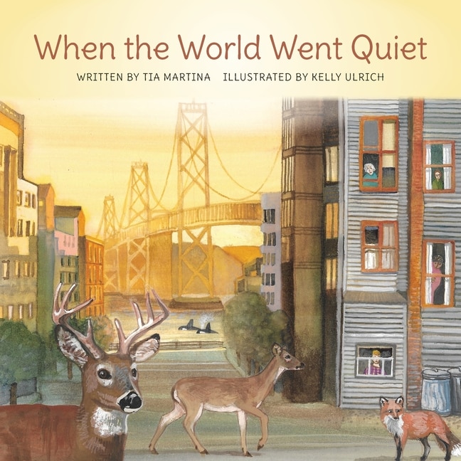 Front cover_When The World Went Quiet