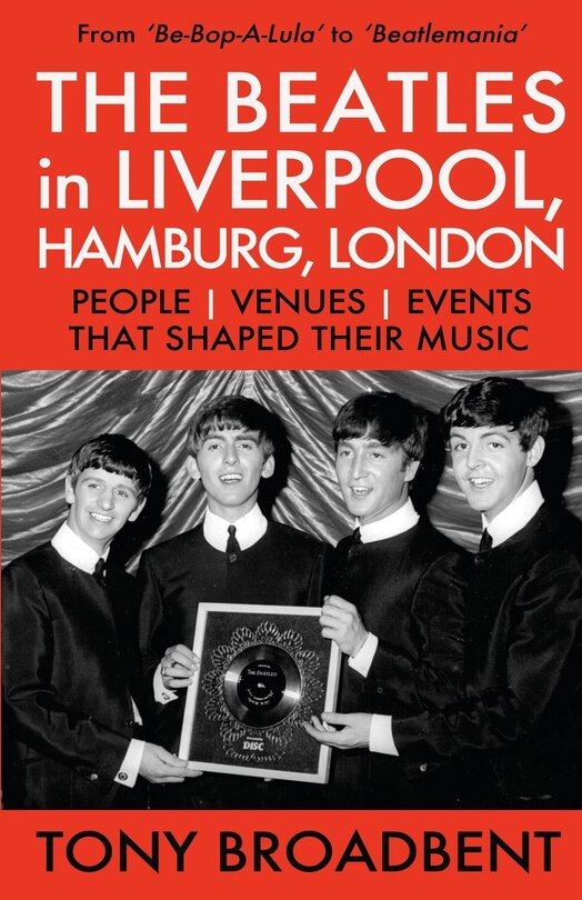 Front cover_THE BEATLES in LIVERPOOL, HAMBURG, LONDON
