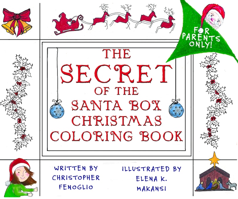 The Secret of the Santa Box Christmas Coloring Book