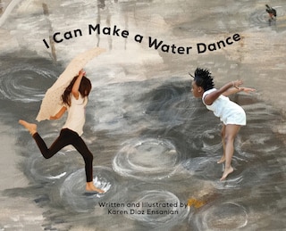 Front cover_I Can Make a Water Dance