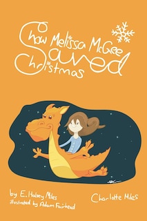Front cover_How Melissa McGee Saved Christmas